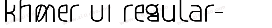 khmer UI regular字体转换
